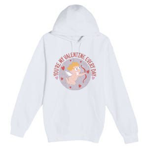 You're My Valentine Everyday Cupid Premium Pullover Hoodie