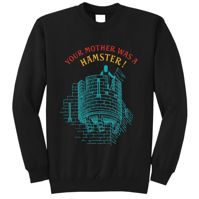 Your Mother Was A Hamster Sweatshirt