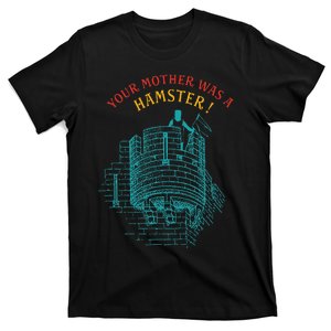 Your Mother Was A Hamster T-Shirt