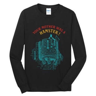 Your Mother Was A Hamster Tall Long Sleeve T-Shirt