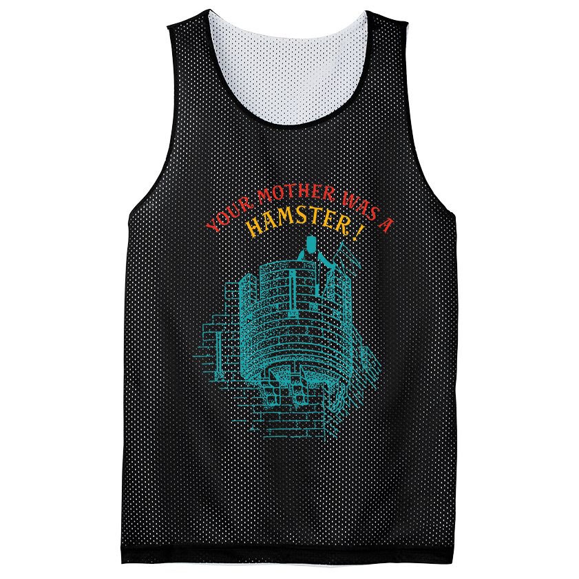Your Mother Was A Hamster Mesh Reversible Basketball Jersey Tank