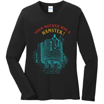 Your Mother Was A Hamster Ladies Long Sleeve Shirt