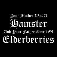 Your Mother Was A Hamster Your Father Smelt Of Elderberries Sustainable Bucket Hat