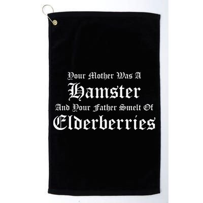 Your Mother Was A Hamster Your Father Smelt Of Elderberries Golf Towel