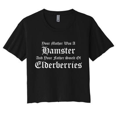 Your Mother Was A Hamster Your Father Smelt Of Elderberries Crop Top