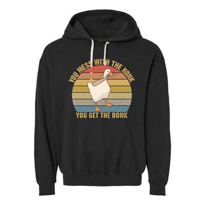 You Mess With The Honk You Get The Bonk Funny Retro Vintage Goose Garment-Dyed Fleece Hoodie