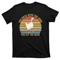 You Mess With The Honk You Get The Bonk Funny Retro Vintage Goose T-Shirt