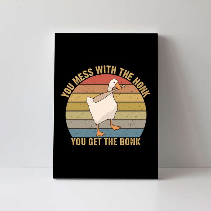 You Mess With The Honk You Get The Bonk Funny Retro Vintage Goose Canvas