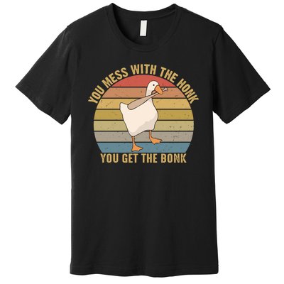 You Mess With The Honk You Get The Bonk Funny Retro Vintage Goose Premium T-Shirt