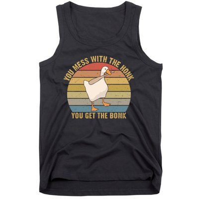 You Mess With The Honk You Get The Bonk Funny Retro Vintage Goose Tank Top