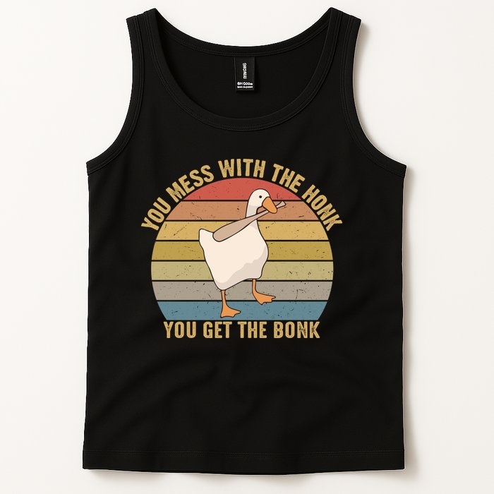You Mess With The Honk You Get The Bonk Funny Retro Vintage Goose Tank Top
