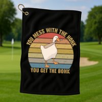 You Mess With The Honk You Get The Bonk Funny Retro Vintage Goose Golf Towel
