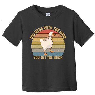 You Mess With The Honk You Get The Bonk Funny Retro Vintage Goose Toddler T-Shirt