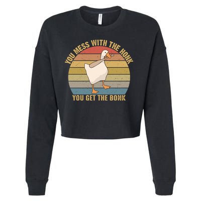 You Mess With The Honk You Get The Bonk Funny Retro Vintage Goose Cropped Pullover Crew