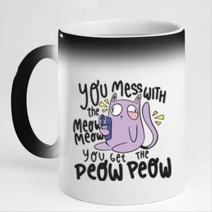 You Mess With The Meow Funny Cat 11oz Black Color Changing Mug