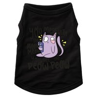 You Mess With The Meow Funny Cat Doggie Tank