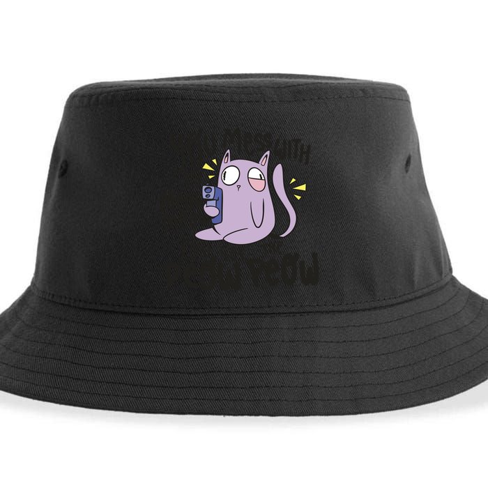 You Mess With The Meow Funny Cat Sustainable Bucket Hat
