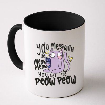 You Mess With The Meow Funny Cat Mug