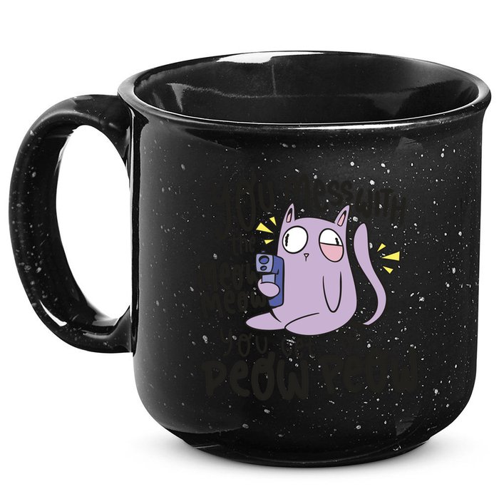 You Mess With The Meow Funny Cat 15oz Campfire Ceramic Mug