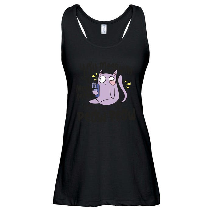 You Mess With The Meow Funny Cat Ladies Essential Flowy Tank