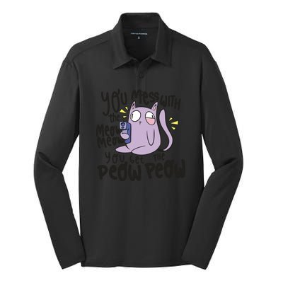 You Mess With The Meow Funny Cat Silk Touch Performance Long Sleeve Polo