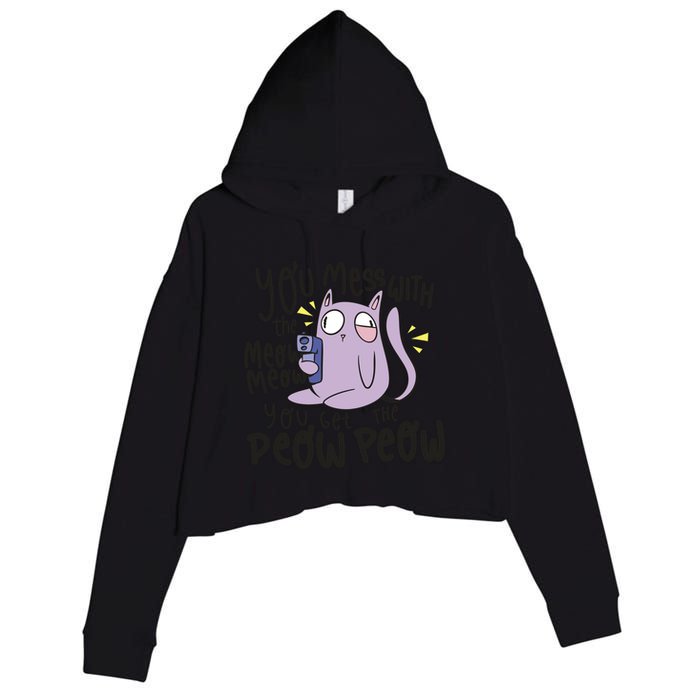 You Mess With The Meow Funny Cat Crop Fleece Hoodie