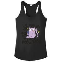 You Mess With The Meow Funny Cat Ladies PosiCharge Competitor Racerback Tank