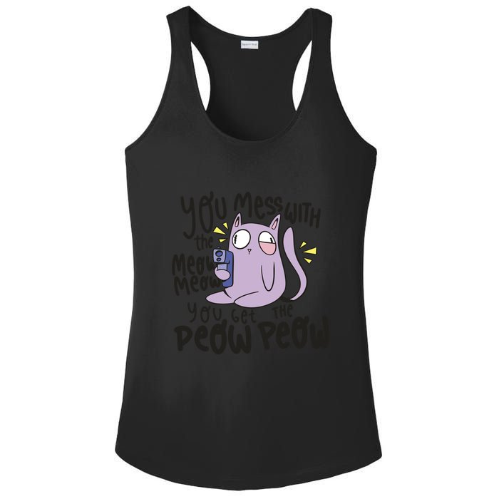 You Mess With The Meow Funny Cat Ladies PosiCharge Competitor Racerback Tank