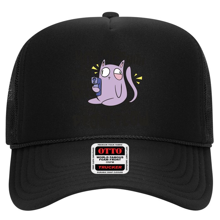 You Mess With The Meow Funny Cat Trucker Hat