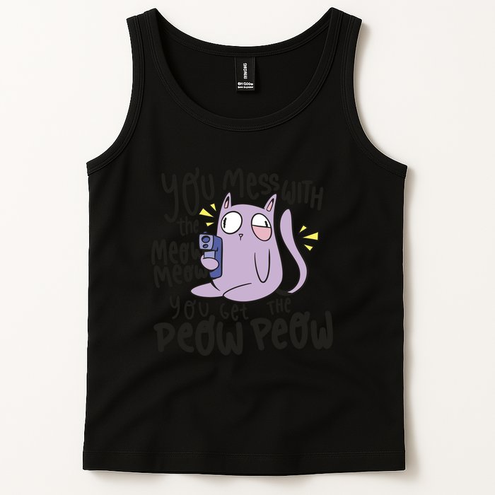 You Mess With The Meow Funny Cat Tank Top
