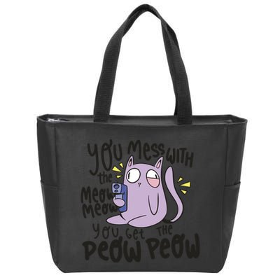 You Mess With The Meow Funny Cat Zip Tote Bag
