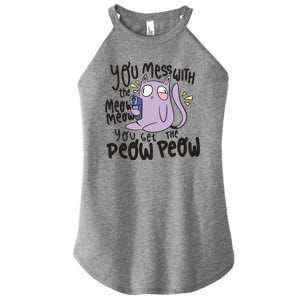 You Mess With The Meow Funny Cat Women's Perfect Tri Rocker Tank