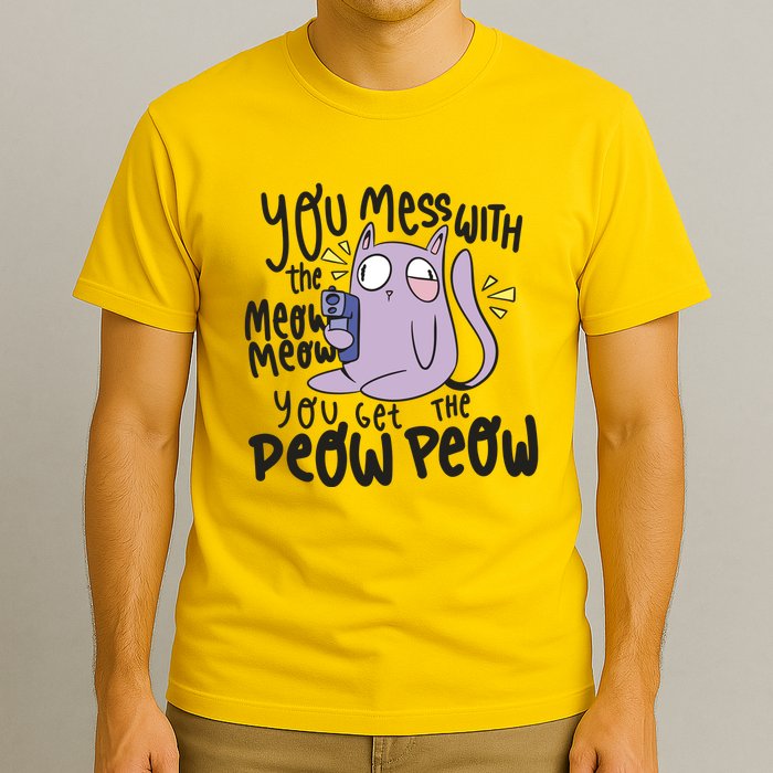 You Mess With The Meow Funny Cat T-Shirt