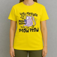 You Mess With The Meow Funny Cat T-Shirt