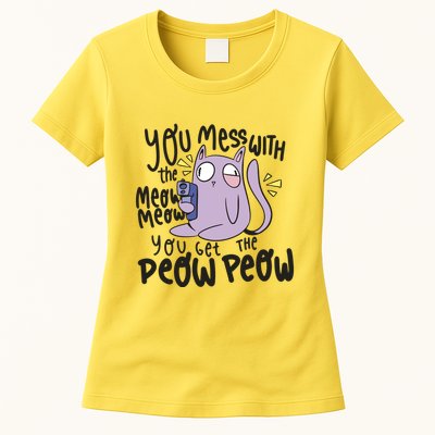You Mess With The Meow Funny Cat Womens T-Shirt