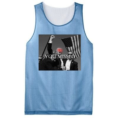 You Missed You Missed Trump 2024 You Missed Mesh Reversible Basketball Jersey Tank