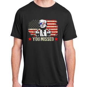 You Missed  You Missed Trump 2024 You Missed Adult ChromaSoft Performance T-Shirt