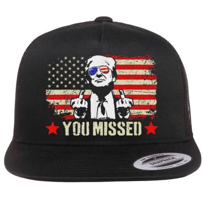 You Missed  You Missed Trump 2024 You Missed Flat Bill Trucker Hat