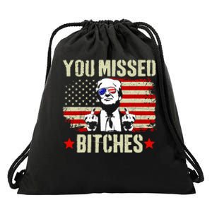 You Missed You Missed Trump 2024 You Missed Drawstring Bag