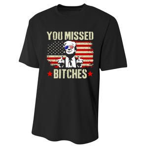 You Missed You Missed Trump 2024 You Missed Performance Sprint T-Shirt