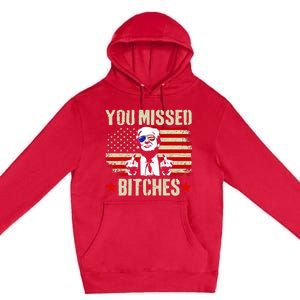 You Missed You Missed Trump 2024 You Missed Premium Pullover Hoodie