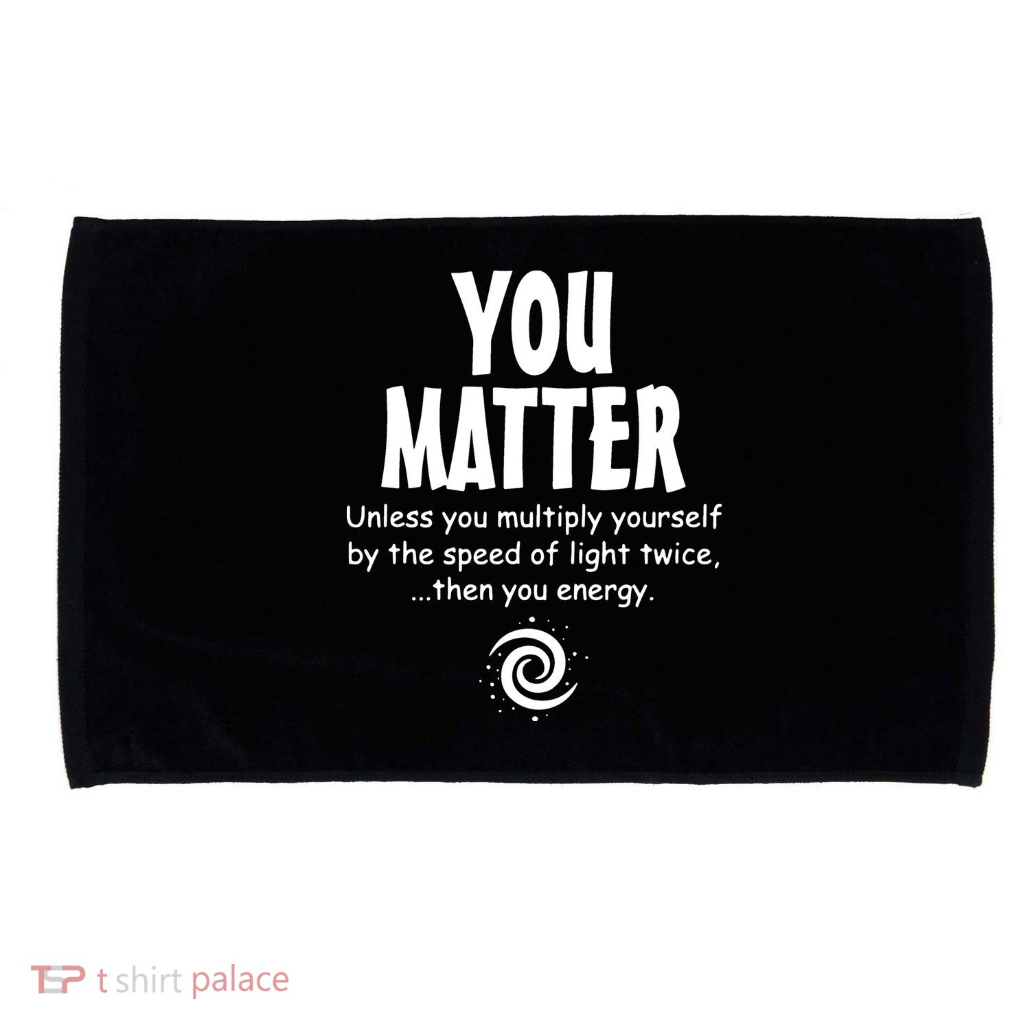 You Matter You Energy Funny Science Microfiber Hand Towel