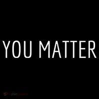You Matter Kids T-Shirt