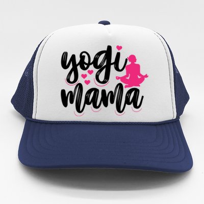 Yogi Mama Yoga Mom Yoga Lovers Meaningful Gift Trucker Hat