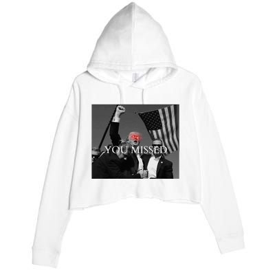 You Missed You Missed Trump 2024 You Missed Crop Fleece Hoodie