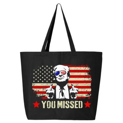 You Missed You Missed Trump 2024 You Missed 25L Jumbo Tote