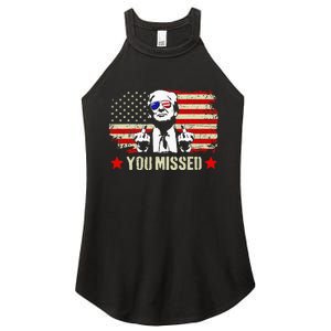 You Missed You Missed Trump 2024 You Missed Women's Perfect Tri Rocker Tank