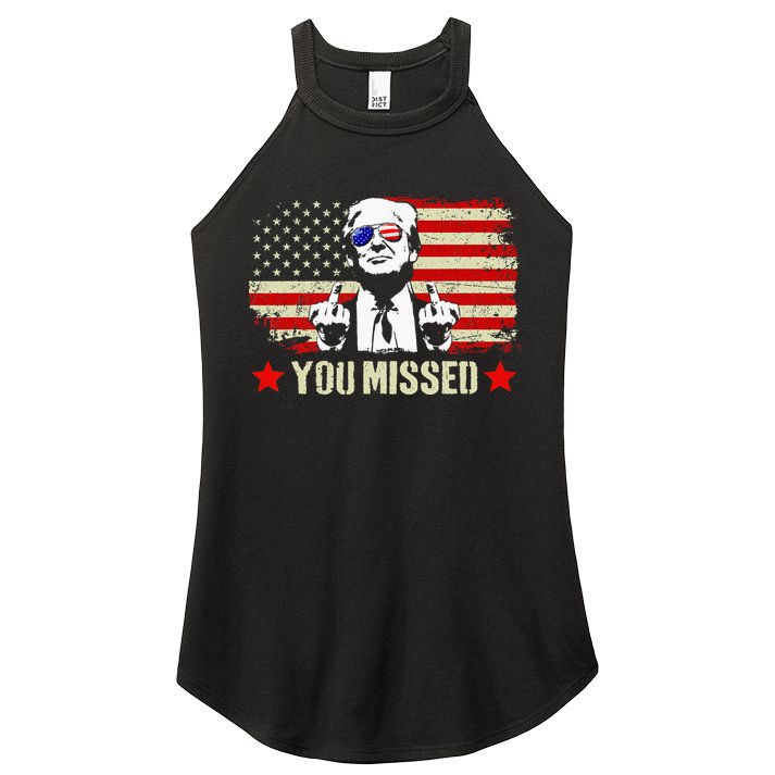 You Missed You Missed Trump 2024 You Missed Women's Perfect Tri Rocker Tank