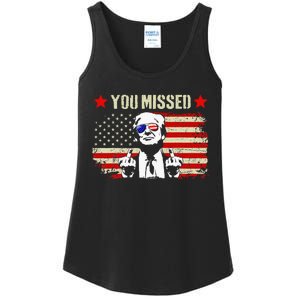 You Missed You Missed Trump 2024 You Missed Ladies Essential Tank