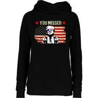 You Missed You Missed Trump 2024 You Missed Womens Funnel Neck Pullover Hood